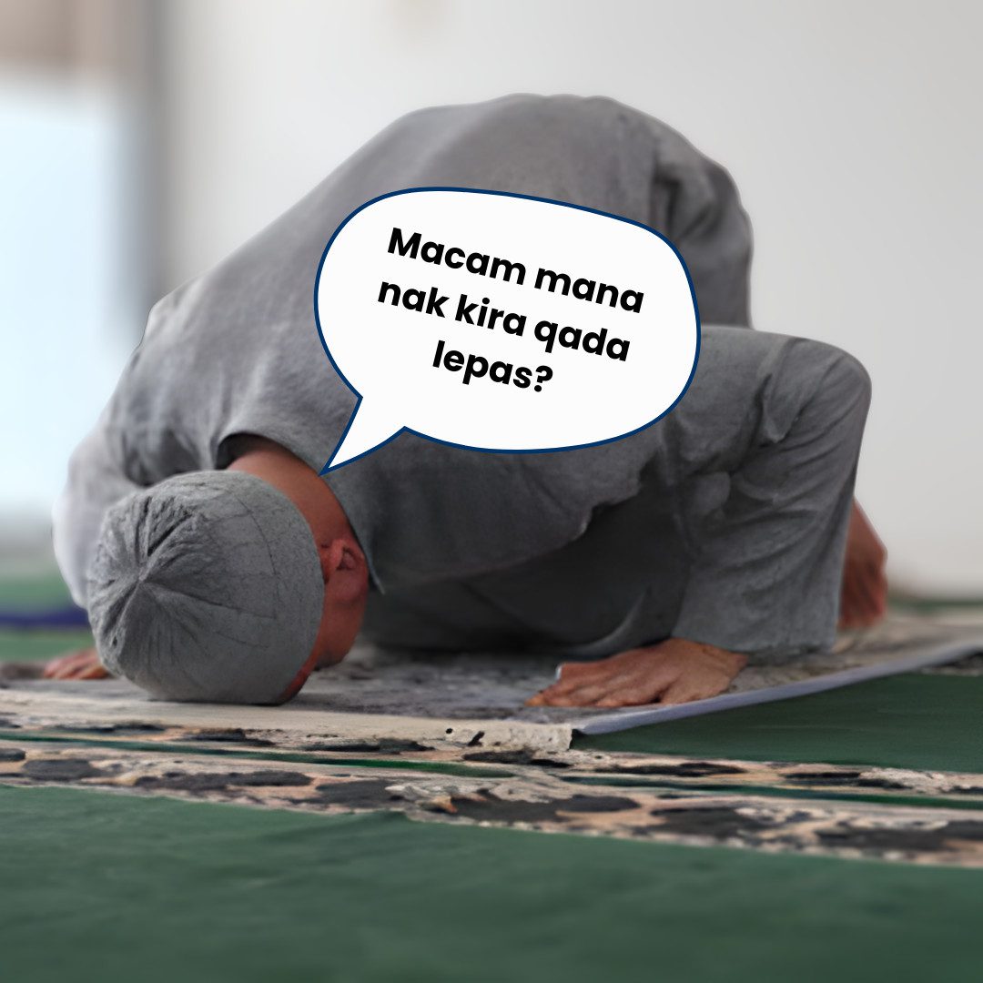 Sentapan Emosi Qadha Solat